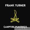 Frank Turner - Campfire Punkrock - EP