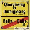 Obergiesing vs. Untergiesing: Balla Balla - EP
