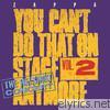 Frank Zappa - You Can't Do That On Stage Anymore, Vol. 2: The Helsinki Concert (Live)