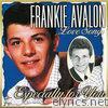 Frankie Avalon - Love Songs Especially For You