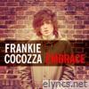 Frankie Cocozza - Embrace - EP