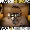 Frankie Hi-nrg Mc lyrics