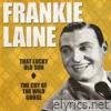 That Lucky Old Sun / The Cry of the Wild Goose (Rerecorded Version) - Single
