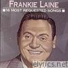 Frankie Laine - 16 Most Requested Songs