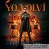 Yo Volvi - Single