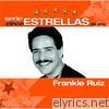 Serie Cinco Estrellas: Frankie Ruiz