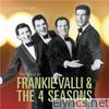 Frankie Valli & The Four Seasons - Jersey Beat - The Music of Frankie Valli and the Four Seasons (Remastered with Bonus Video)