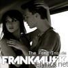 Frankmusik - The Fear Inside (The Remixes) - EP