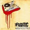 Frantic - Audio & Murder