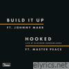 Build It Up / Hooked Live - Single