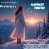 Harness Truth - Single