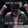 She got that body (radio) - Single