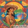 Latino Spring - Single