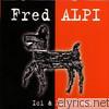 Fred Alpi - Ici & maintenant
