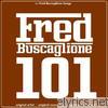 Fred Buscaglione - Buscaglione 101 (101 Fred Buscaglione Songs)