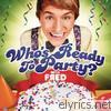 Fred Figglehorn - Who's Ready to Party?