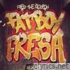 Fred The Godson - Fatboy Fresh