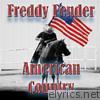 American Country: Freddy Fender (Live)