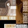 Country Masters: Freddie Fender