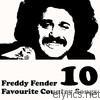 Freddy Fender - Country Favourites, Vol. 10