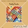 Merry Christmas - Feliz Navidad From Freddy Fender