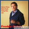Dance Floor Multi Kulti Party Mit Freddy Quinn
