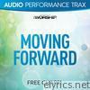 Moving Forward (Audio Performance Trax)