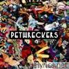Petwreckers - Single