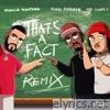 French Montana - That's A Fact (Remix) [feat. Fivio Foreign & Mr Swipey] - Single