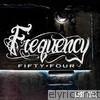 Frequency Fifty Four - Last Call EP