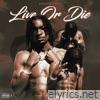 Live Or Die - Single