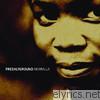 Freshlyground - Nomvula