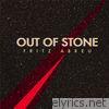 Out of Stone - EP