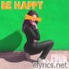 Frnd - Be Happy (Remixes) - EP