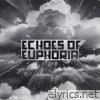 Echoes of Euphoria