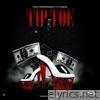 Tip Toe (feat. Kt Foreign & Chris O’Bannon) - Single