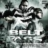 Belt 2 Ass (feat. Big Sad 1900 & 5 Much (Bsg) - Single