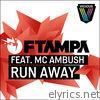 Run Away (feat. MC Ambush) - EP