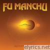 Fu Manchu - Signs of Infinite Power