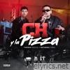 Ch y la Pizza - Single