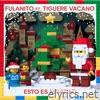 Esto Es Navidad (This Is Christmas) [feat. Tiguere Vacano] - Single