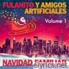 Navidad Familiar (feat. Amigos Artificiales) [Volume 1]