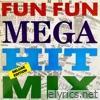 Mega Hit Mix (Deluxe Edition)