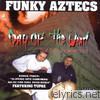 Funky Aztecs - Day of the Dead