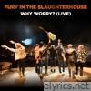 Why Worry? (Live) - Single