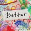 Better - Single