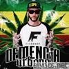 Demencia Urbana 2 (Mixtape 2017)