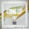 G-Unit - Come Up - Single