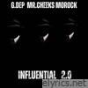 Influential 2.0 (feat. Mr. Cheeks & Morock) - Single