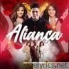 Aliança (feat. Maiara & Maraisa) - Single